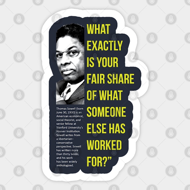 Thomas Sowell Sticker by ZUNAIRA